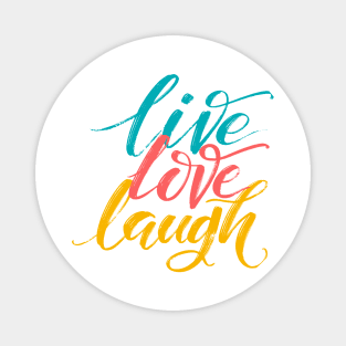 Ver'Biage - Live Love Laugh Magnet